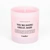 Candier NEW IN You're Doing Great Candle